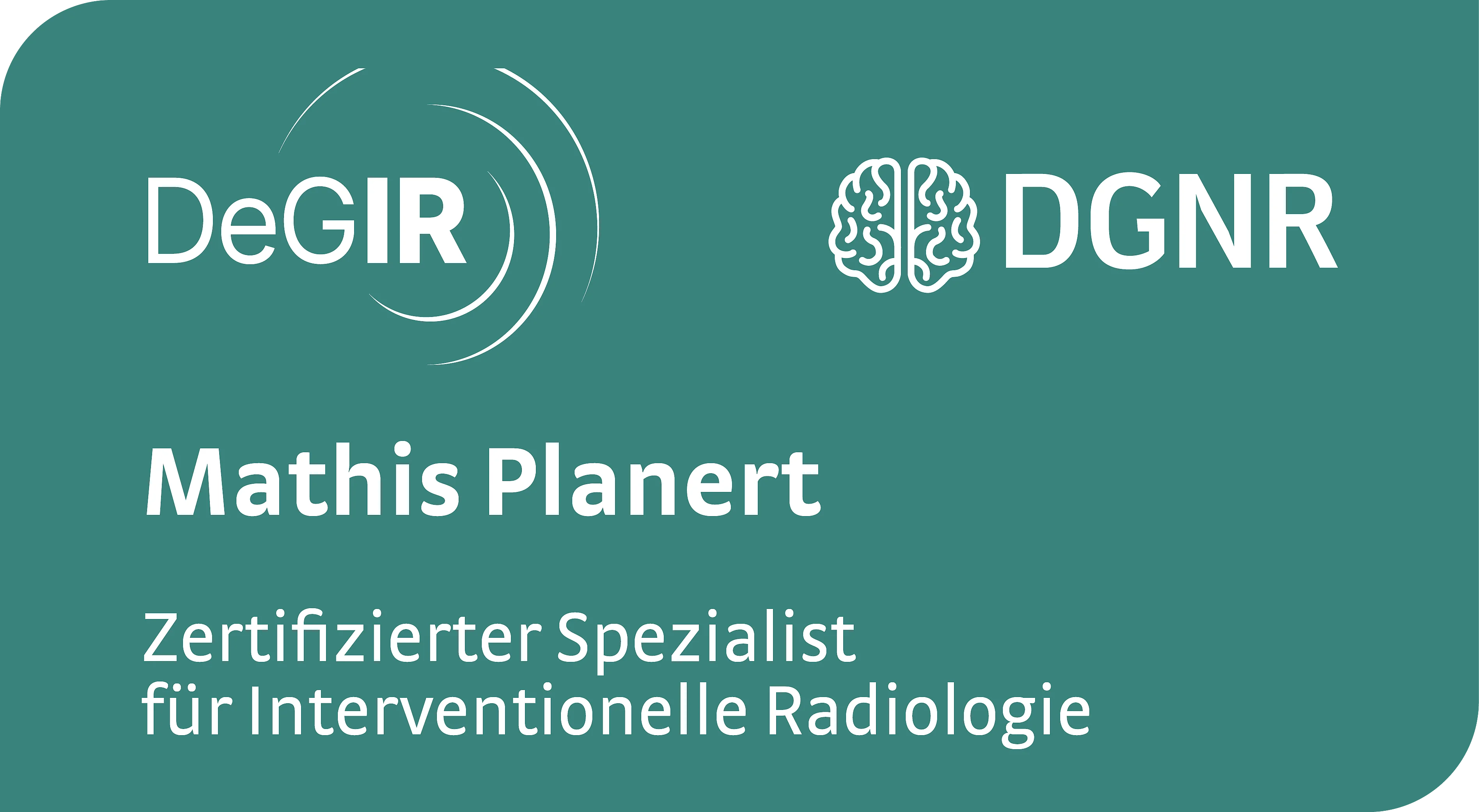 Zertifikat inverventionelle Radiologie und Neuroradiologie